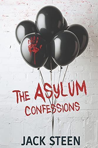 The Asylum Confessions