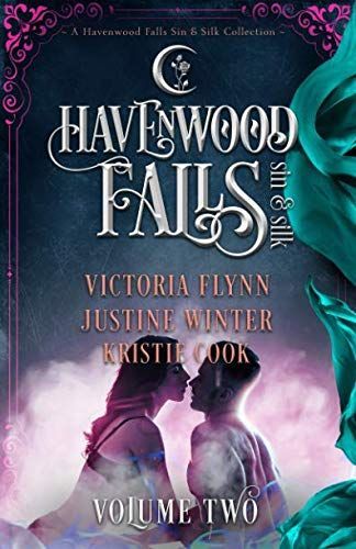 Havenwood Falls Sin and Silk Volume Two