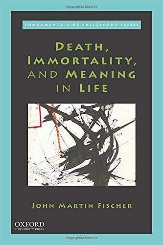 Death, Immorality, and Meaning in Life