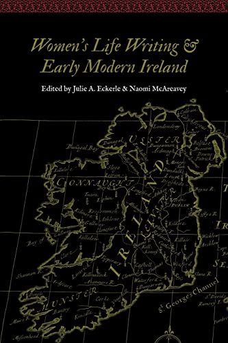 Women's Life Writing and Early Modern Ireland