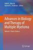 Advances in Biology and Therapy of Multiple Myeloma