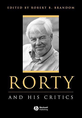 Rorty and His Critics