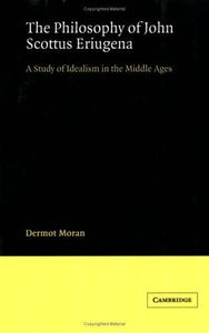 The Philosophy of John Scottus Eriugena