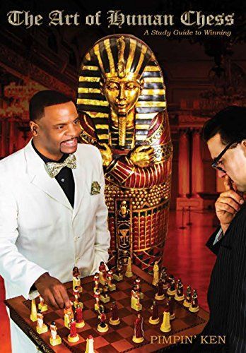 The Art of Human Chess: A Study Guide to Winning