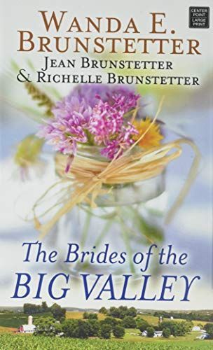 The Brides of the Big Valley