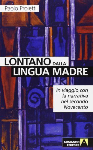 Lontano dalla lingua madre