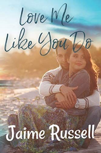 Love Me Like You Do (Love Me Series Book 1)