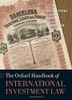 The Oxford Handbook of International Investment Law
