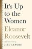 It's Up to the Women