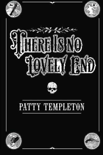 There Is No Lovely End