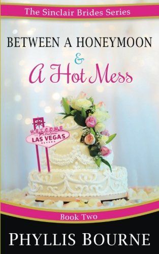 Between a Honeymoon and a Hot Mess