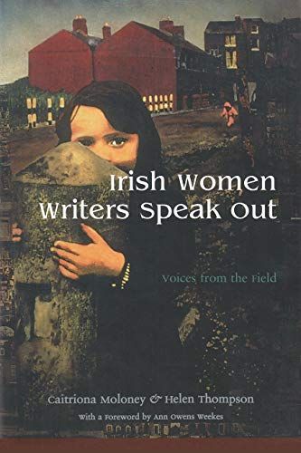 Irish Women Writers Speak Out