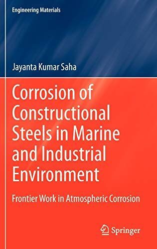 Corrosion of Constructional Steels in Marine and Industrial Environment