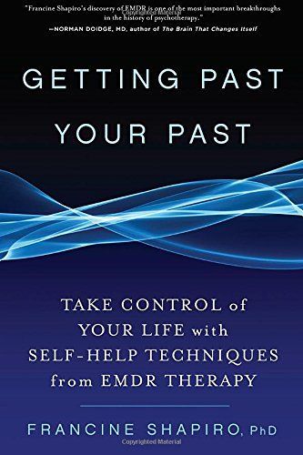 Getting Past Your Past