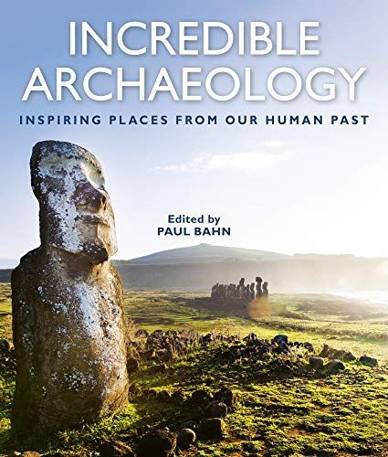 Incredible Archaeology