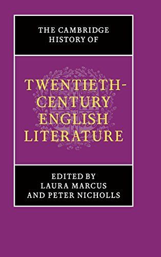 The Cambridge History of Twentieth-Century English Literature