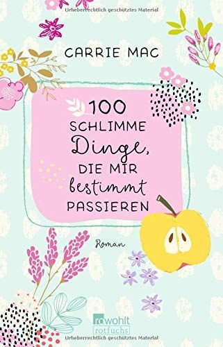 100 schlimme Dinge, die mir bestimmt passieren
