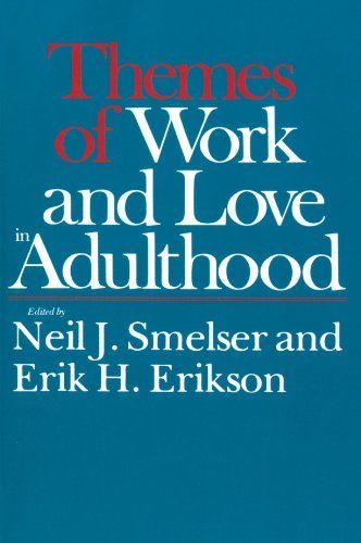 Themes of Work and Love in Adulthood