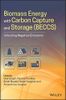 Biomass Energy with Carbon Capture and Storage (BECCS)