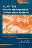 Adaptive Health Management Information Systems