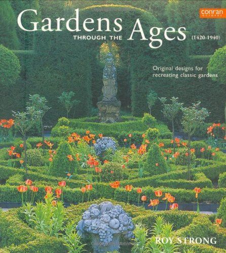 Gardens Through the Ages