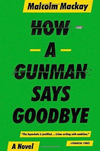 How a Gunman Says Goodbye