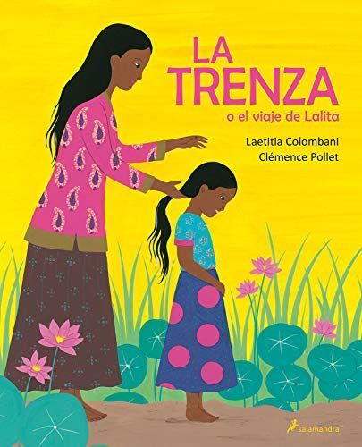 La Trenza O El Viaje de Lalita