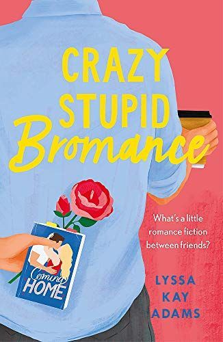 Crazy Stupid Bromance