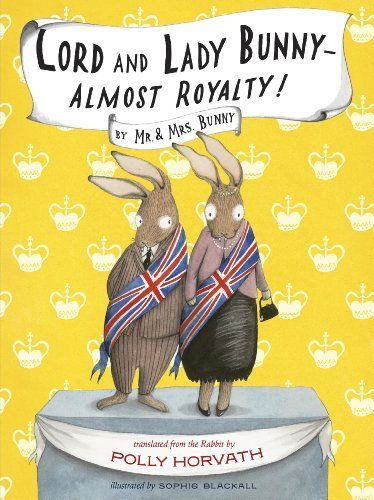 Lord and Lady Bunny Almost Royalty!