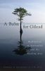 A Balm for Gilead