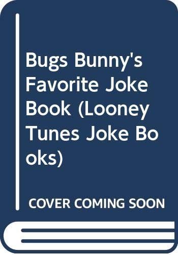 Bugs Bunny's Favorite Jokes