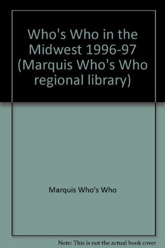 Who's Who in the Midwest 1996-1997