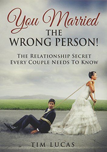 You Married the Wrong Person!