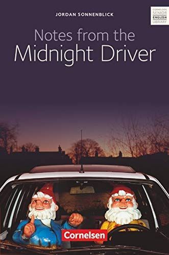Cornelsen Senior English Library - Literatur/Ab 10. Schuljahr - Notes from the Midnight Driver