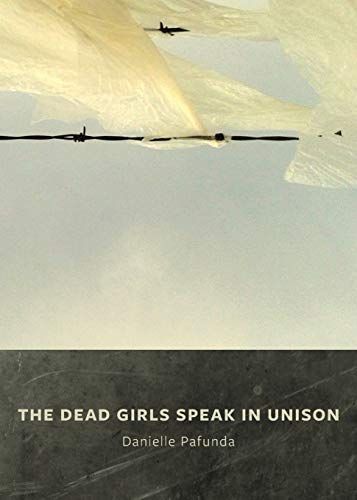 The Dead Girls Speak in Unison