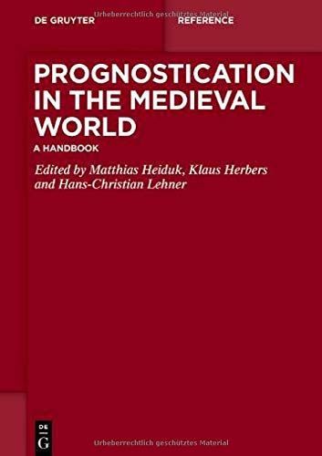 Prognostication in the Medieval World