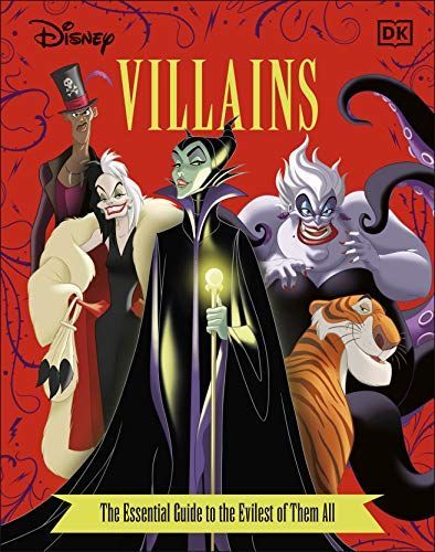 Disney Villains the Essential Guide New Edition