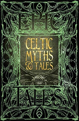 Celtic Myths and Tales