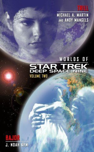 Star Trek: Deep Space Nine: Worlds of Deep Space Nine #2: Trill and Bajor