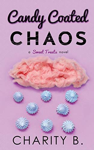 Candy Coated Chaos