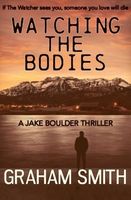 Watching the Bodies