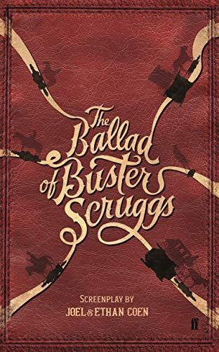 The Ballad of Buster Scruggs