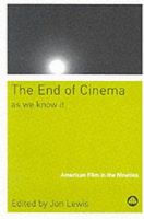 The End of Cinema as We Know it