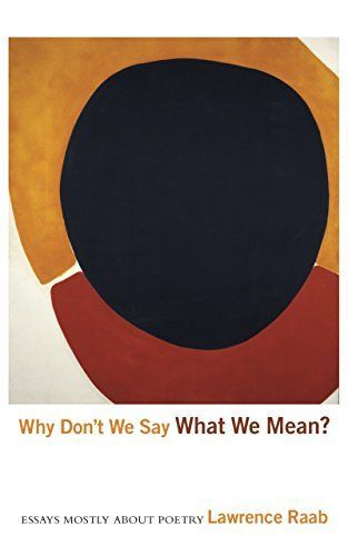 Why Don't We Say what We Mean?