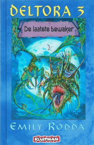 Deltora / 3 De laatste bewaker / druk 1