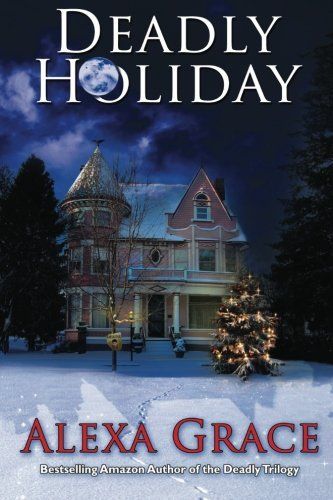 Deadly Holiday