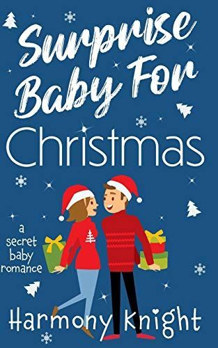 Surprise Baby for Christmas