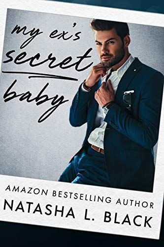 My Ex's Secret Baby