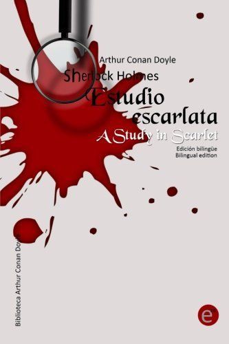 Estudio En Escarlata/A Study In Scarlet