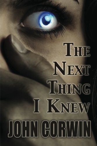 The Next Thing I Knew